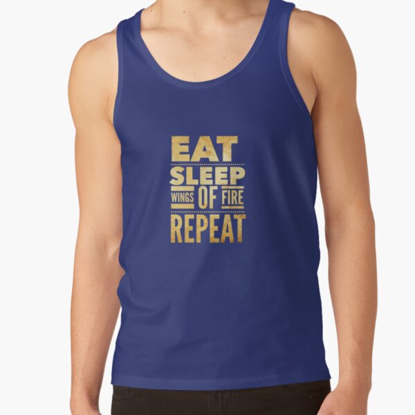 Eat Sleep Wings of Fire Repeat #3 Tank Top RB1509 product Offical wings of fire Merch